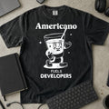 Americano Fuels Developers Shirt in Black, Comfort Colors 1717 tee flat lay