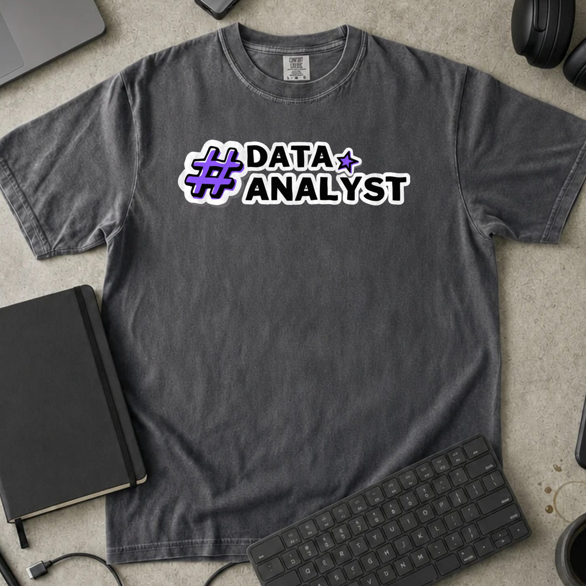 Data Analyst Hashtag Shirt in Pepper, Comfort Colors 1717 tee flat lay