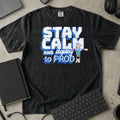 Stay Calm and Deploy to Prod Shirt in Black, Comfort Colors 1717 tee flat lay