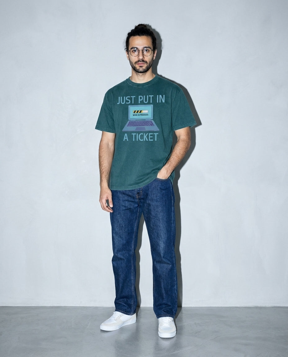just put in a ticket Premium Shirt — Blue Spruce Model Full Body