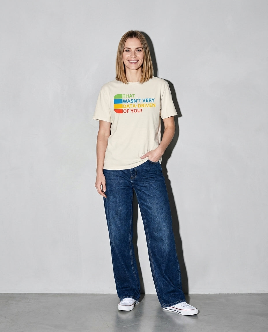 that wasn't very data-driven of you Premium Shirt — Ivory Model Full Body