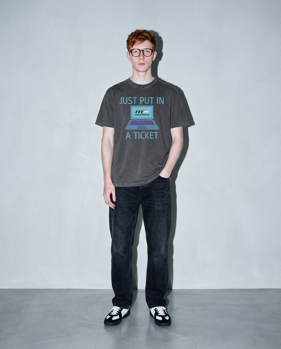 just put in a ticket Premium Shirt — Pepper Model Full Body