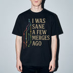 i was sane few merges ago Premium Shirt — Black Model Zoom Hero