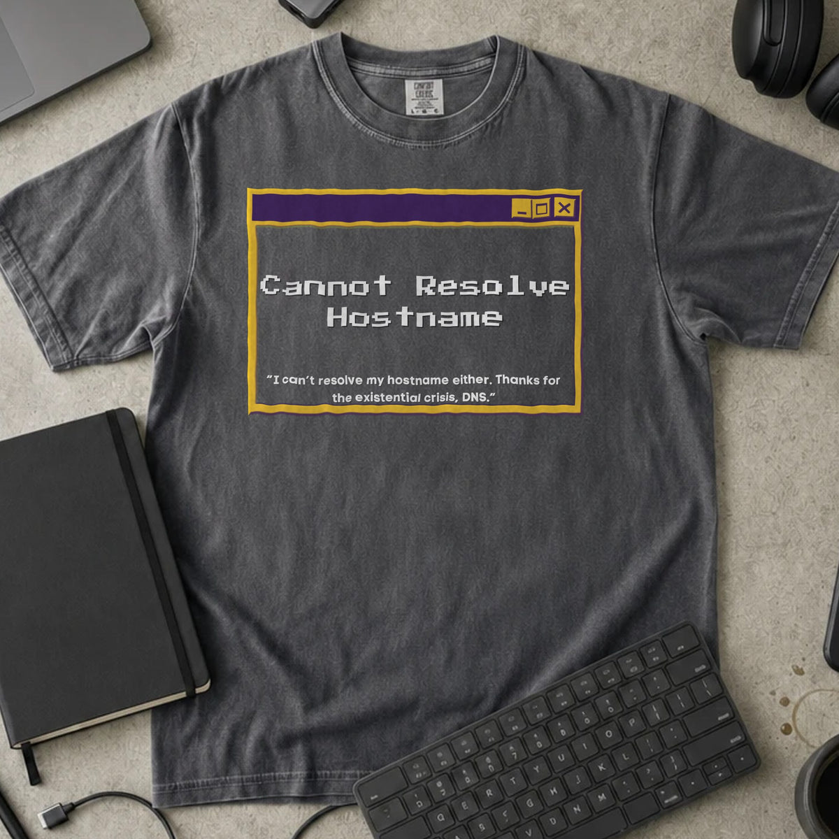 Cannot Resolve Hostname Shirt in Pepper, Comfort Colors 1717 tee flat lay