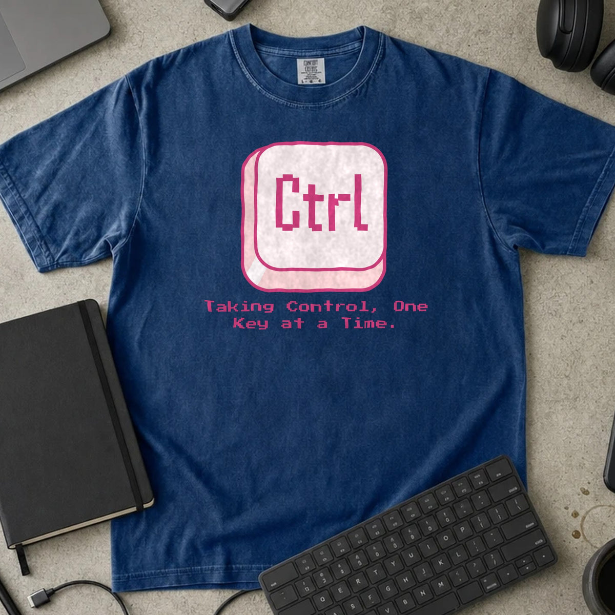Ctrl Taking Control One Key at a Time Shirt in True Navy, Comfort Colors 1717 tee flat lay