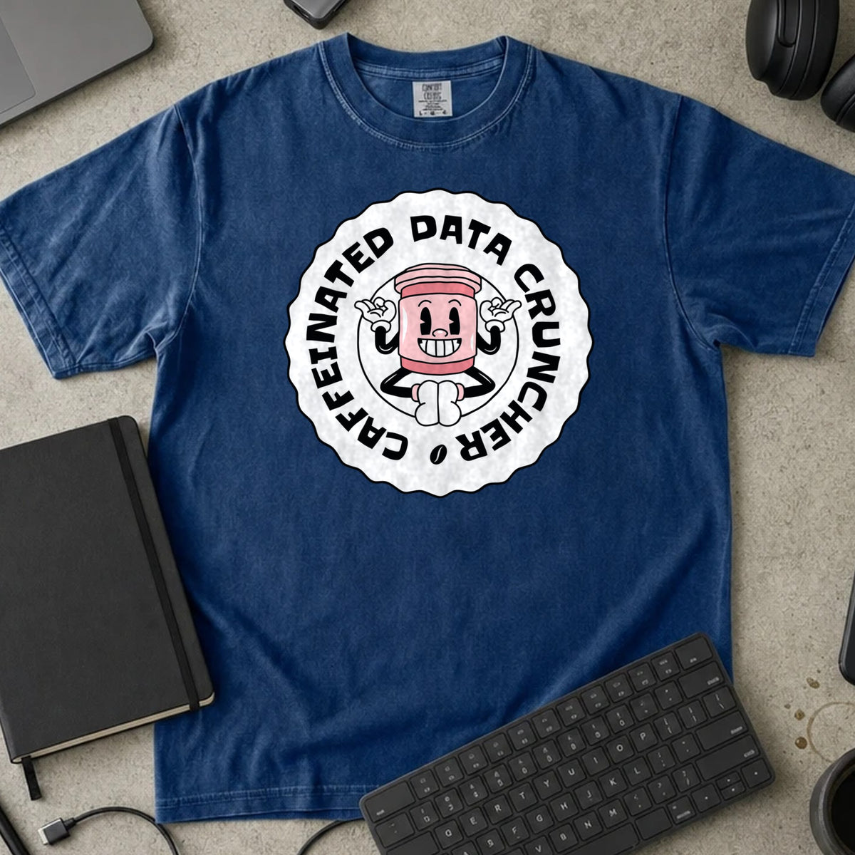 Caffeinated Data Cruncher Shirt in True Navy, Comfort Colors 1717 tee flat lay
