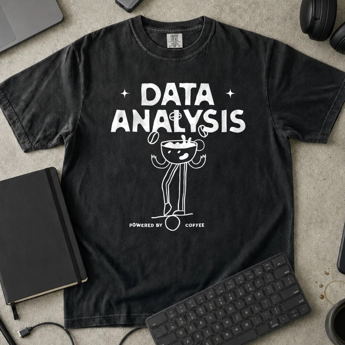Data Analysis Powered by Coffee Shirt in Black, Comfort Colors 1717 tee flat lay