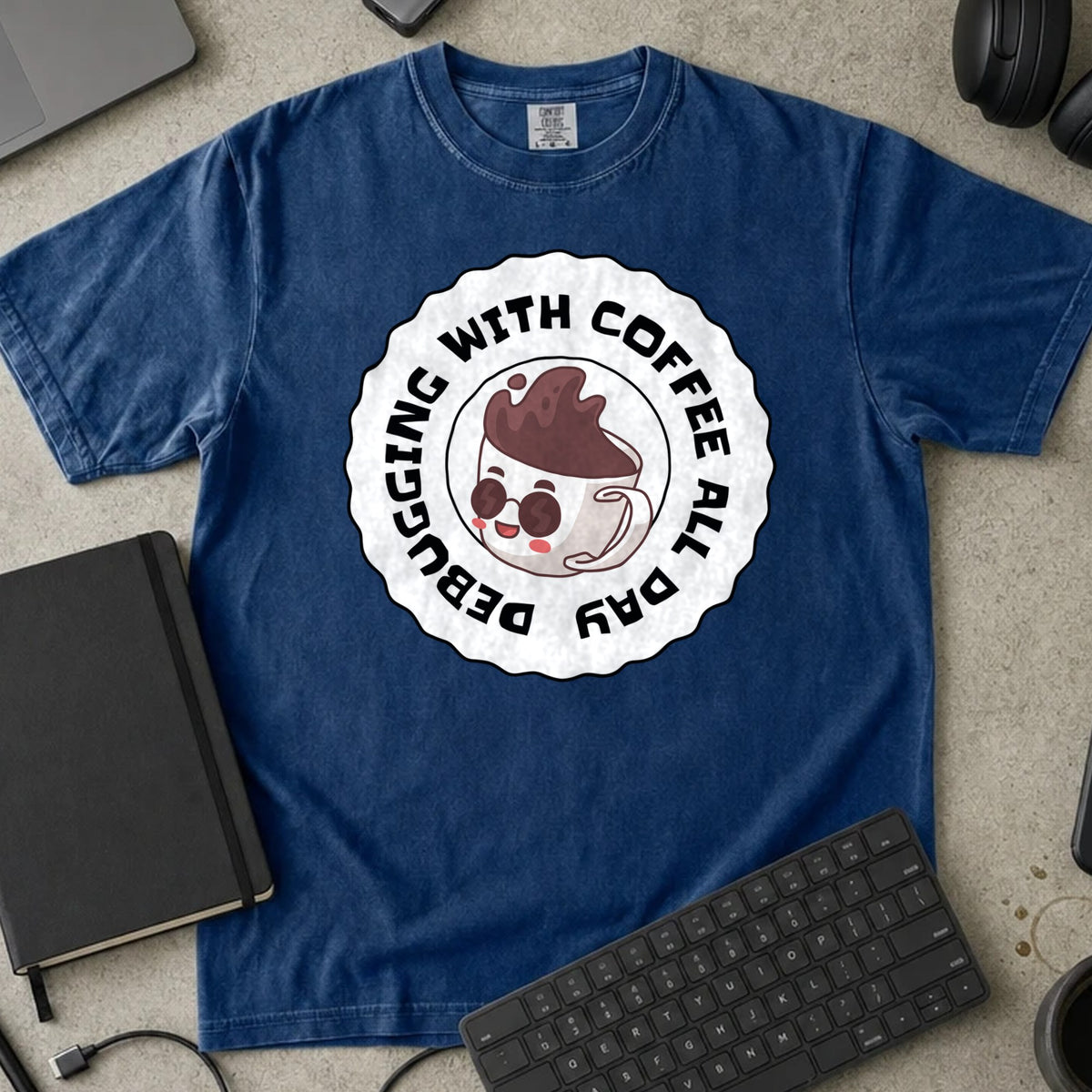 Debugging With Coffee All Day Shirt in True Navy, Comfort Colors 1717 tee flat lay