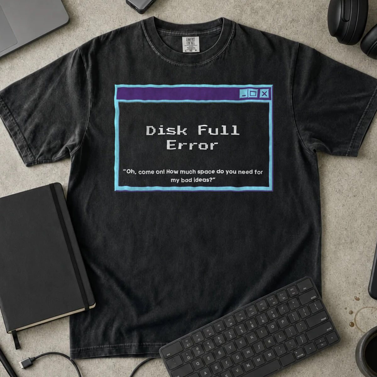 Disk Full Error Shirt in Black, Comfort Colors 1717 tee flat lay