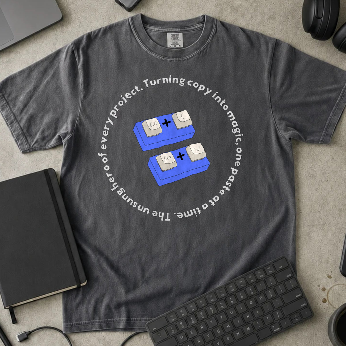 Ctrl C Ctrl V Unsung Hero Shirt in Pepper, Comfort Colors 1717 tee flat lay