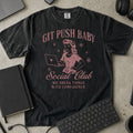 Git Push Baby Social Club Shirt in Black, Comfort Colors 1717 tee flat lay