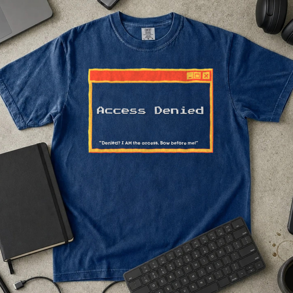 Access Denied Shirt in True Navy, Comfort Colors 1717 tee flat lay