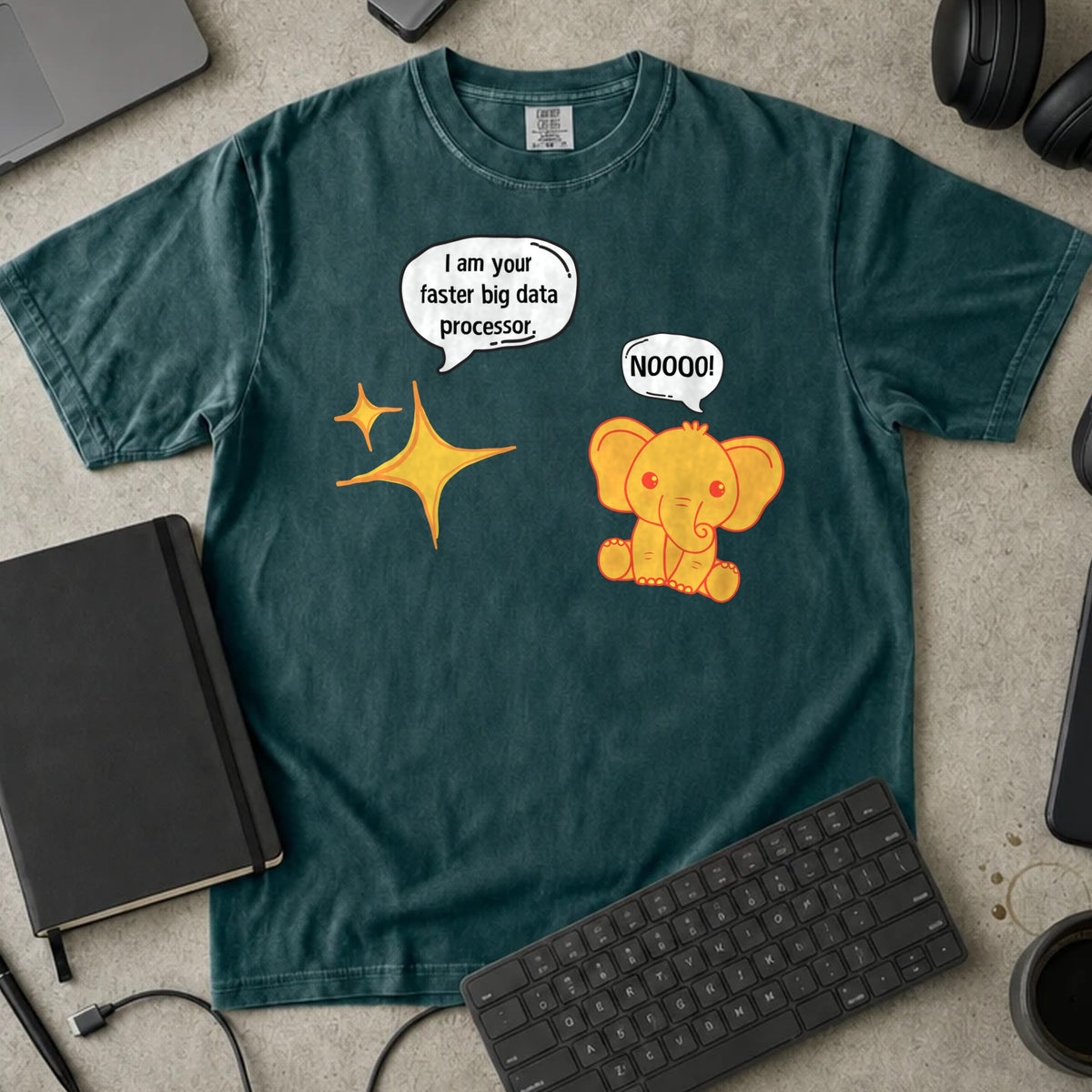 I Am Your Faster Big Data Processor Shirt in Blue Spruce, Comfort Colors 1717 tee flat lay