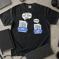 I Am Your Faster Simpler Cousin Go Shirt in Black, Comfort Colors 1717 tee flat lay