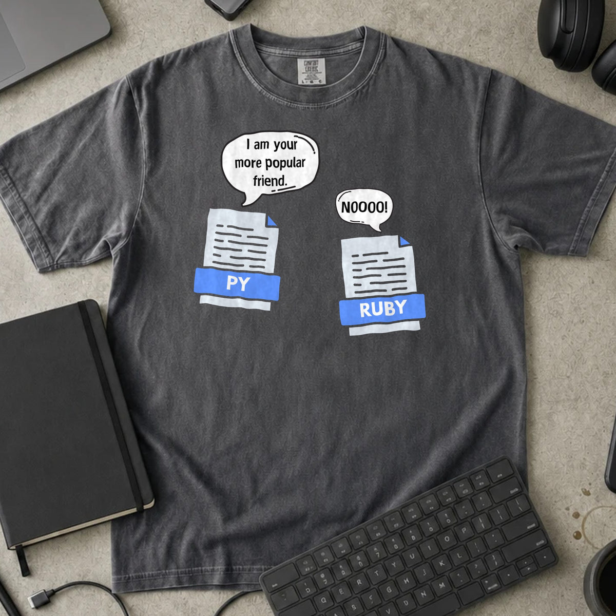 I Am Your More Popular Friend Python Shirt in Pepper, Comfort Colors 1717 tee flat lay