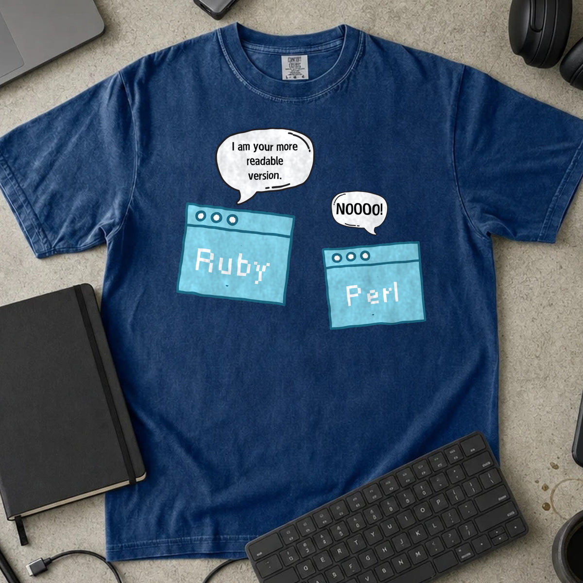 I Am Your More Readable Version Ruby Shirt in True Navy, Comfort Colors 1717 tee flat lay