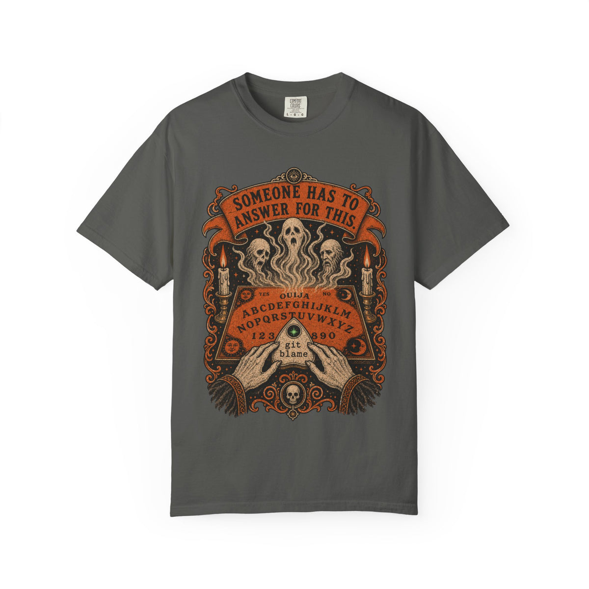Someone Has to Answer for This Shirt