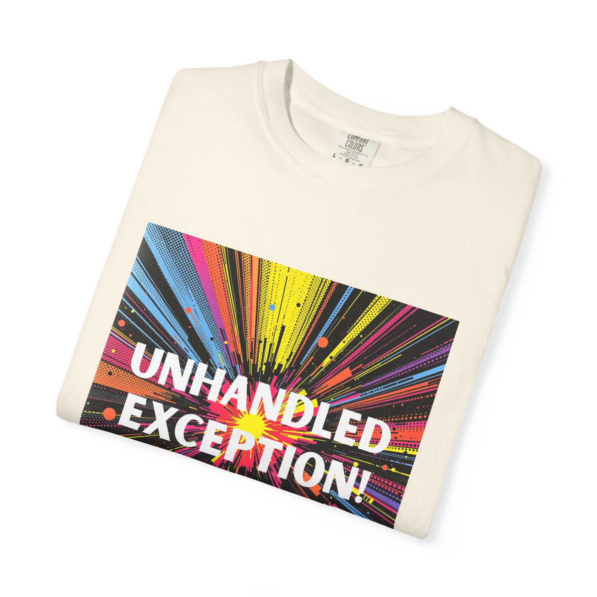Unhandled Exception Shirt