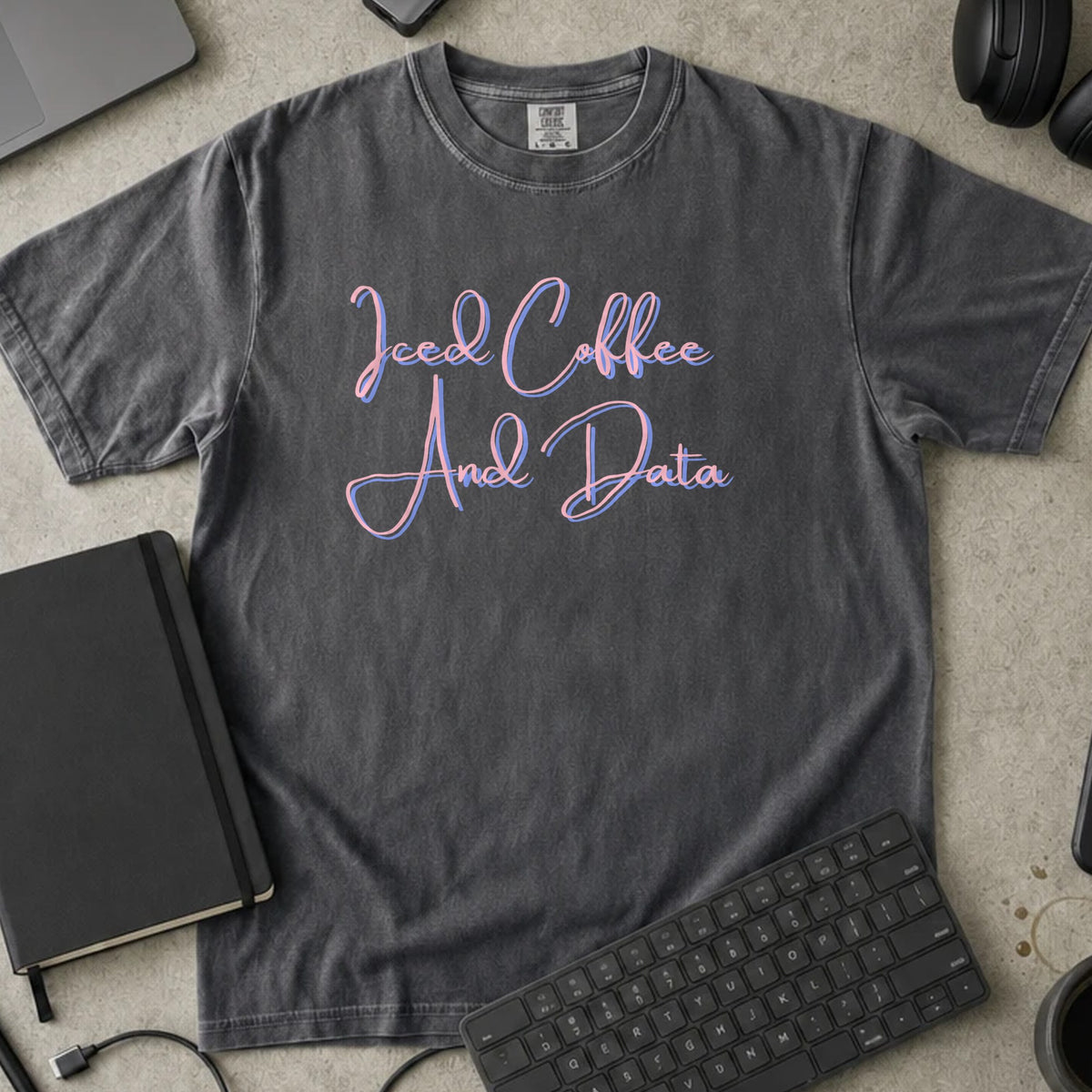 Iced Coffee and Data Script Shirt in Pepper, Comfort Colors 1717 tee flat lay