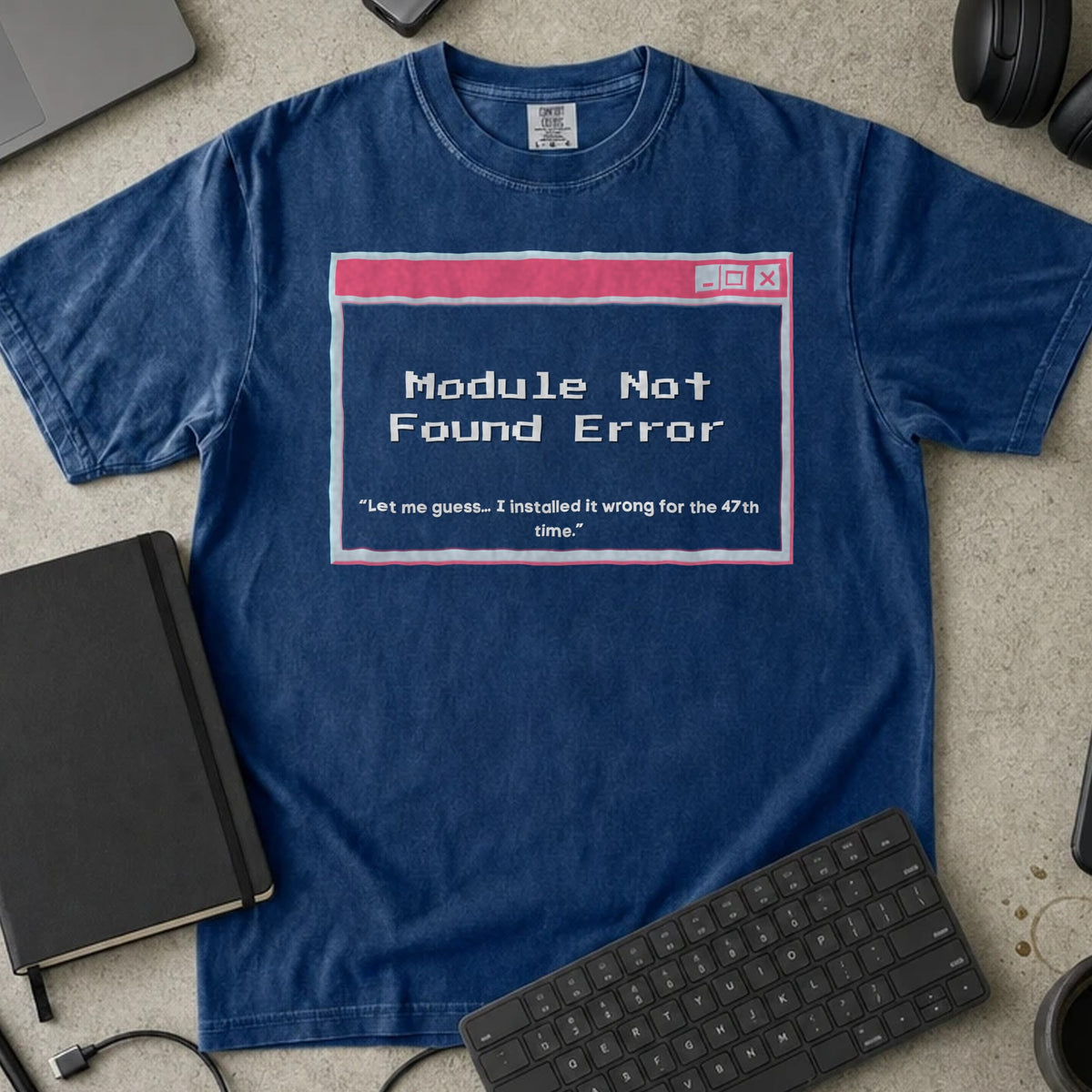 Module Not Found Error Shirt in True Navy, Comfort Colors 1717 tee flat lay