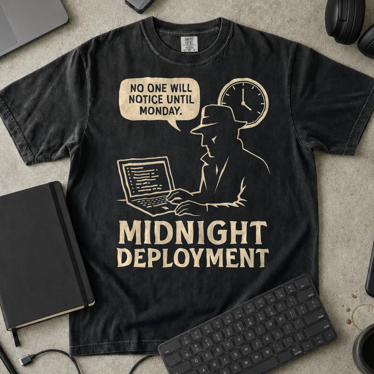 Midnight Deployment No One Will Notice Shirt in Black, Comfort Colors 1717 tee flat lay