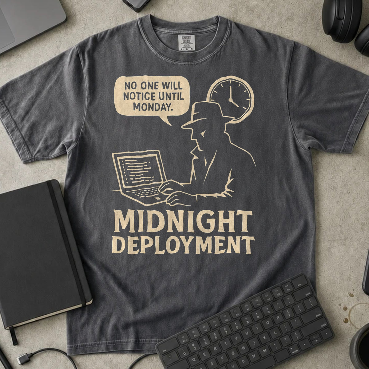 Midnight Deployment No One Will Notice Shirt in Pepper, Comfort Colors 1717 tee flat lay