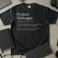 Project Manager Definition Shirt in Black, Comfort Colors 1717 tee flat lay
