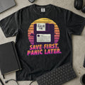 Save First Panic Later Shirt in Black, Comfort Colors 1717 tee flat lay