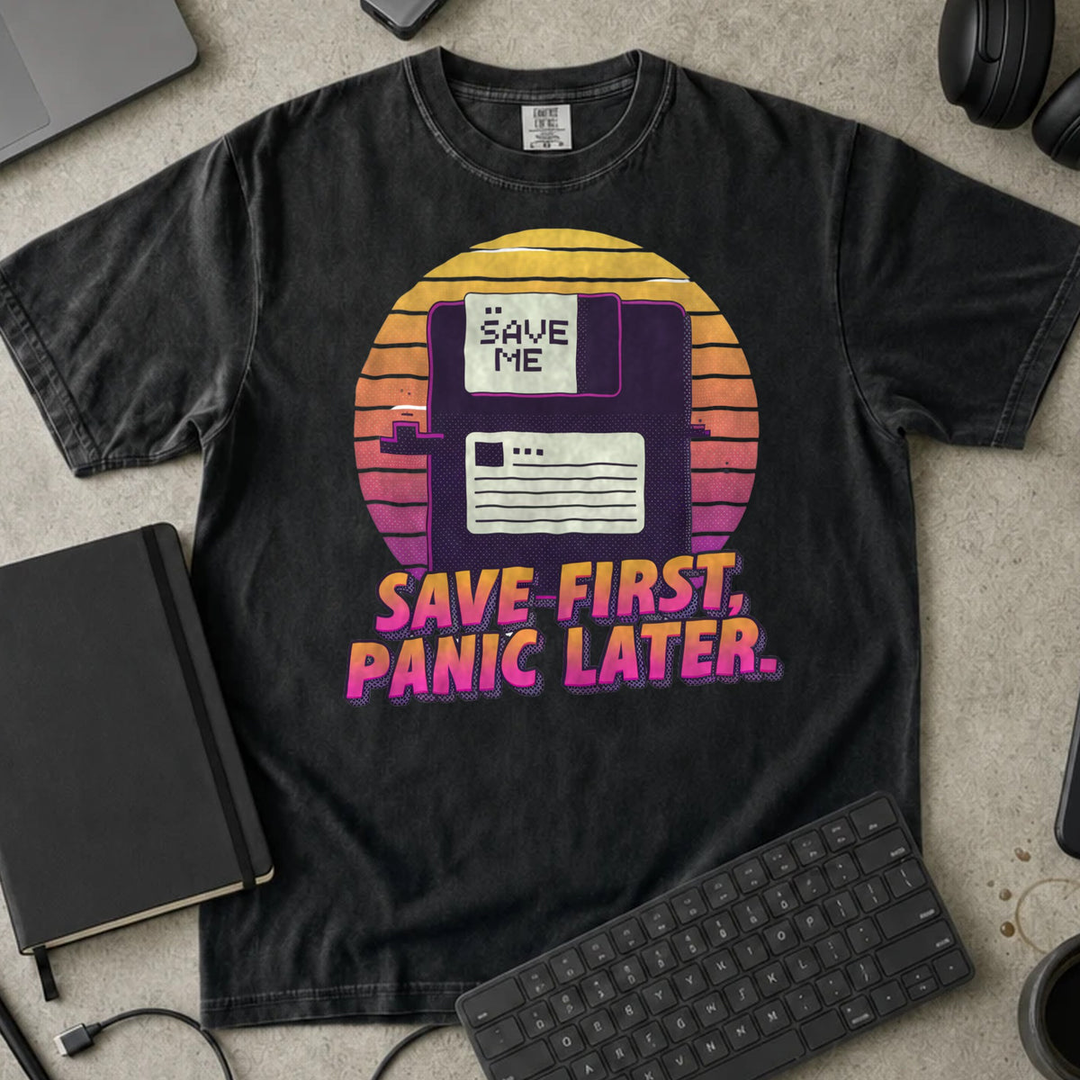 Save First Panic Later Shirt in Black, Comfort Colors 1717 tee flat lay