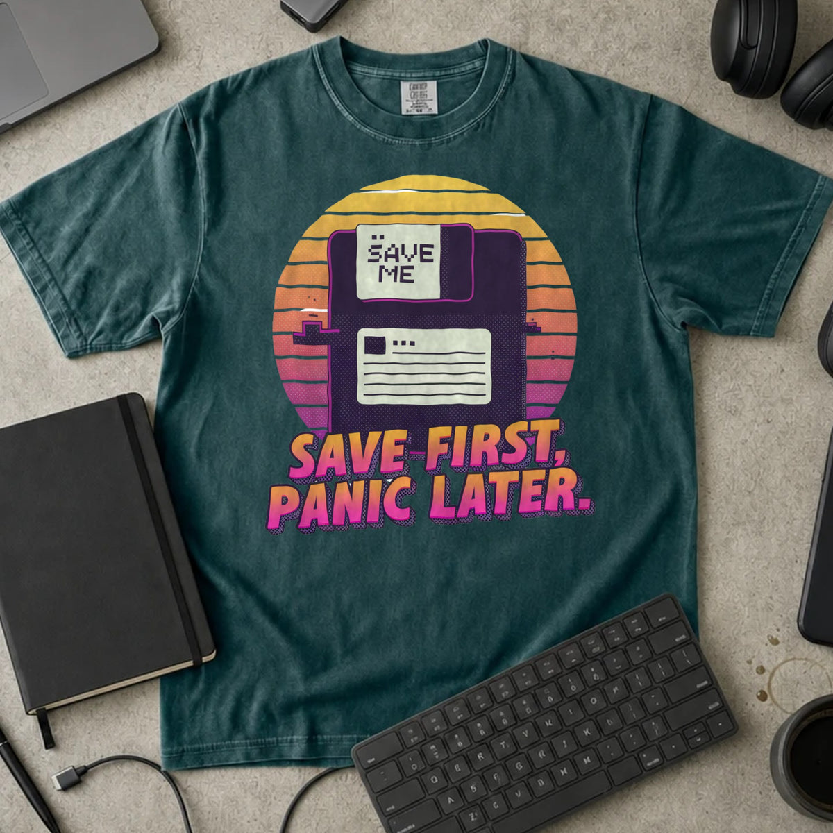 Save First Panic Later Shirt in Blue Spruce, Comfort Colors 1717 tee flat lay