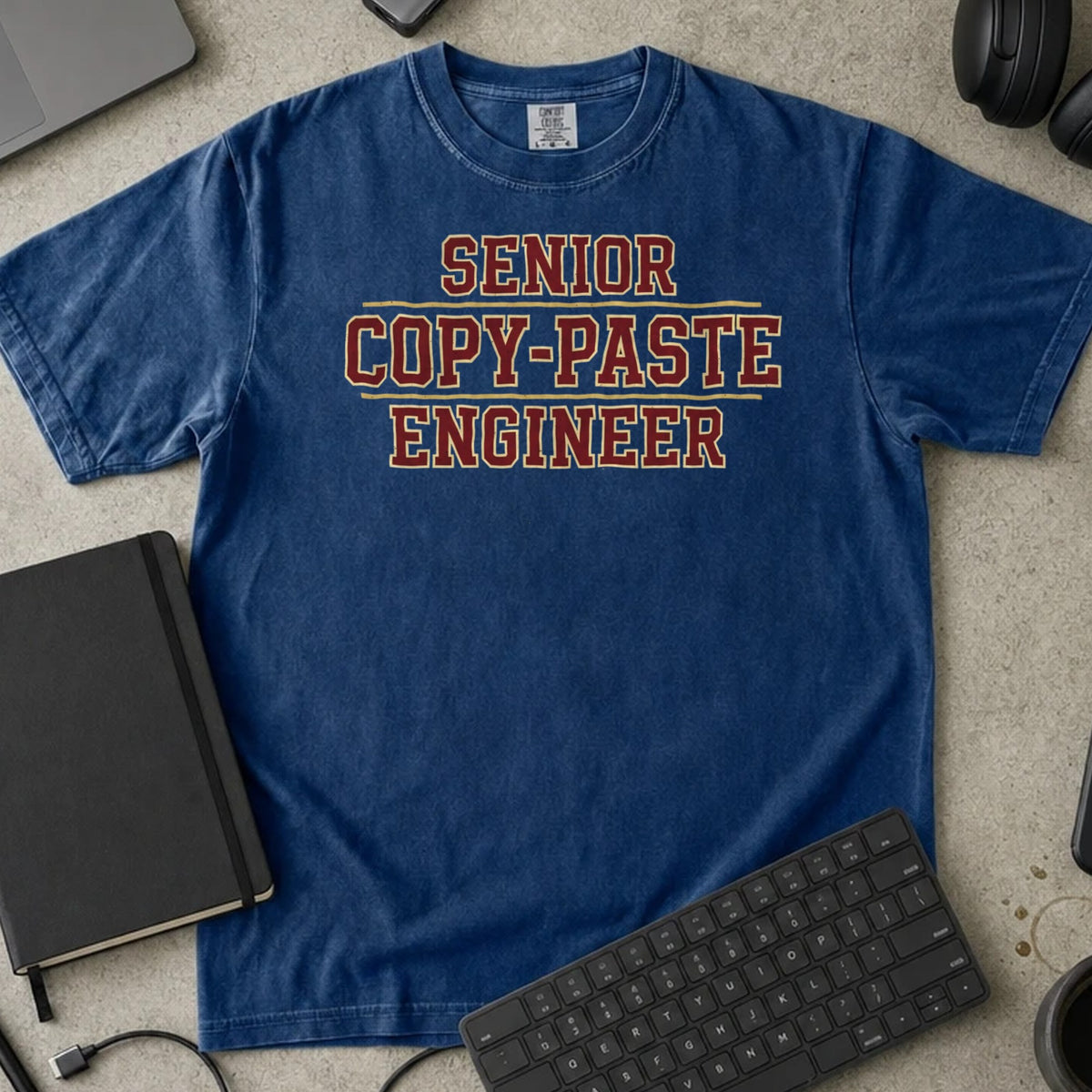 Senior Copy-Paste Engineer Shirt in True Navy, Comfort Colors 1717 tee flat lay