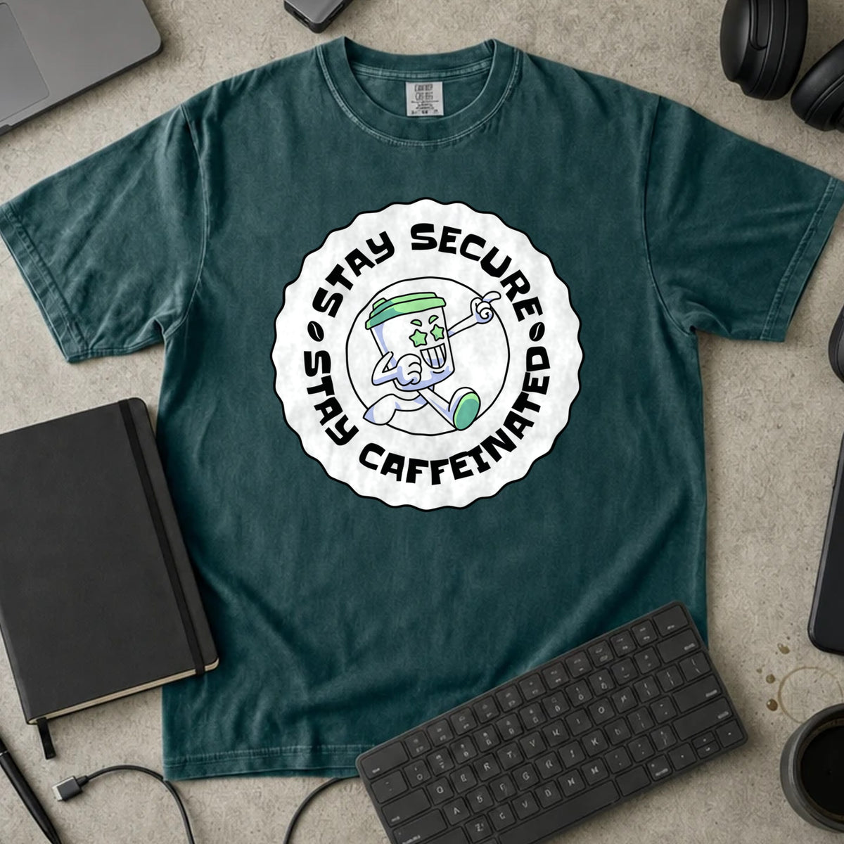 Stay Secure Stay Caffeinated Shirt in Blue Spruce, Comfort Colors 1717 tee flat lay