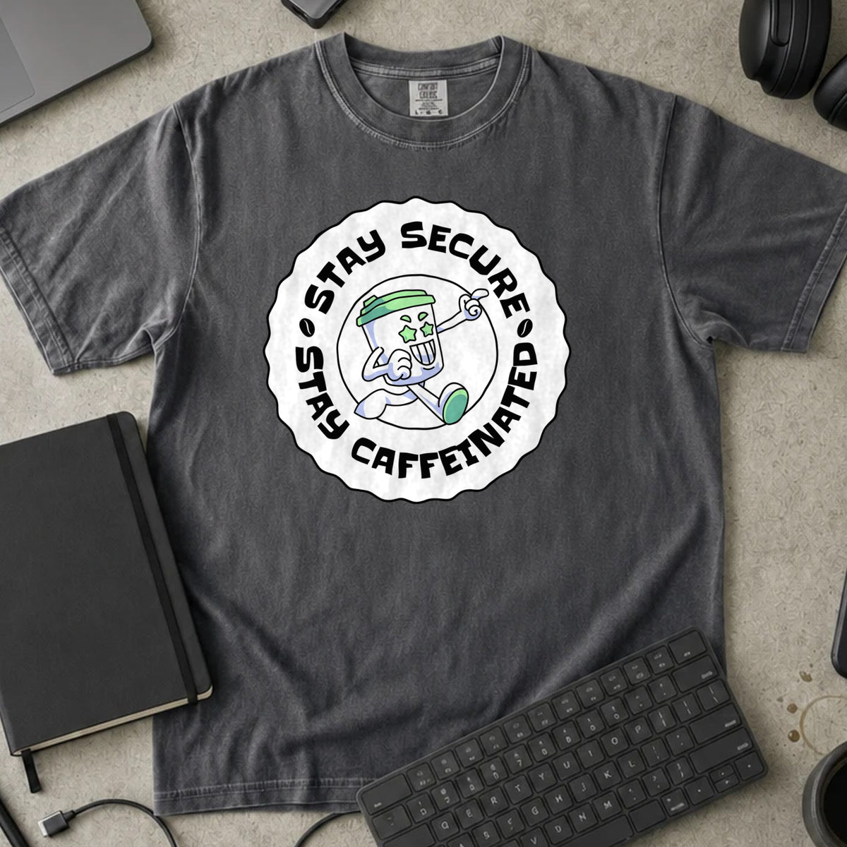 Stay Secure Stay Caffeinated Shirt in Pepper, Comfort Colors 1717 tee flat lay