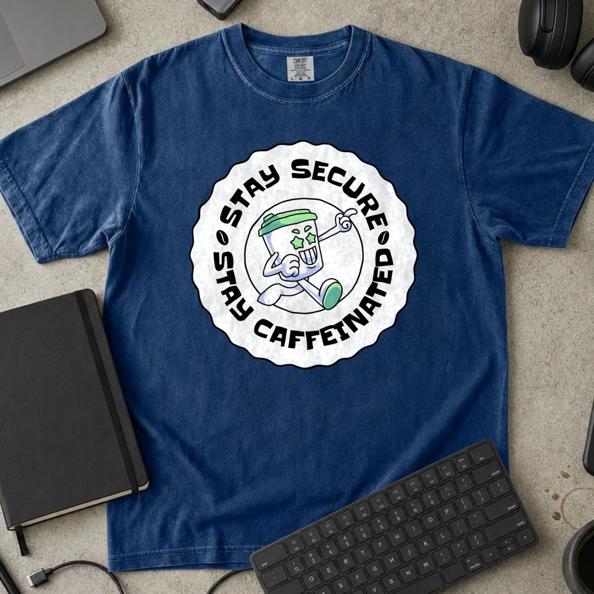 Stay Secure Stay Caffeinated Shirt in True Navy, Comfort Colors 1717 tee flat lay