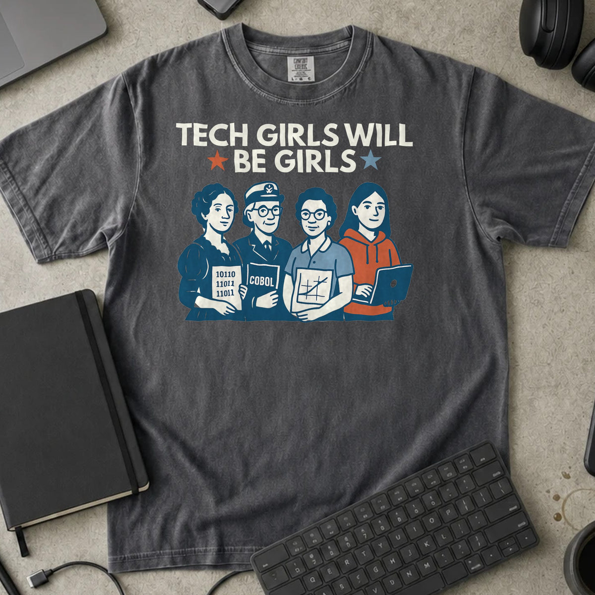 Tech Girls Will Be Girls Shirt in Pepper, Comfort Colors 1717 tee flat lay