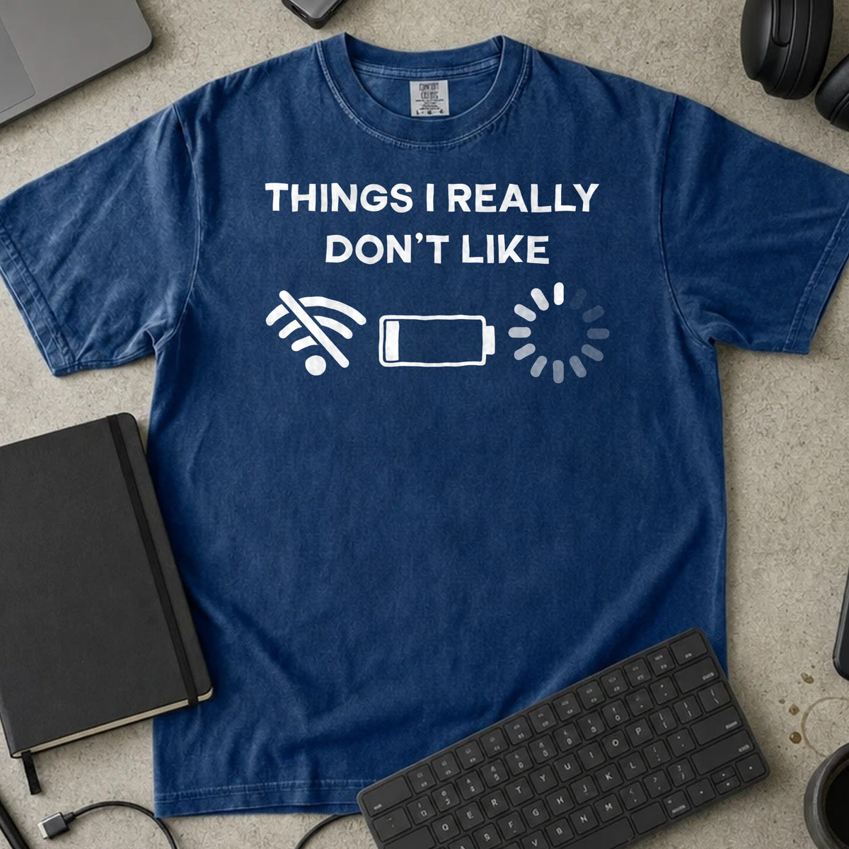 Things I Really Don't Like Shirt in True Navy, Comfort Colors 1717 tee flat lay
