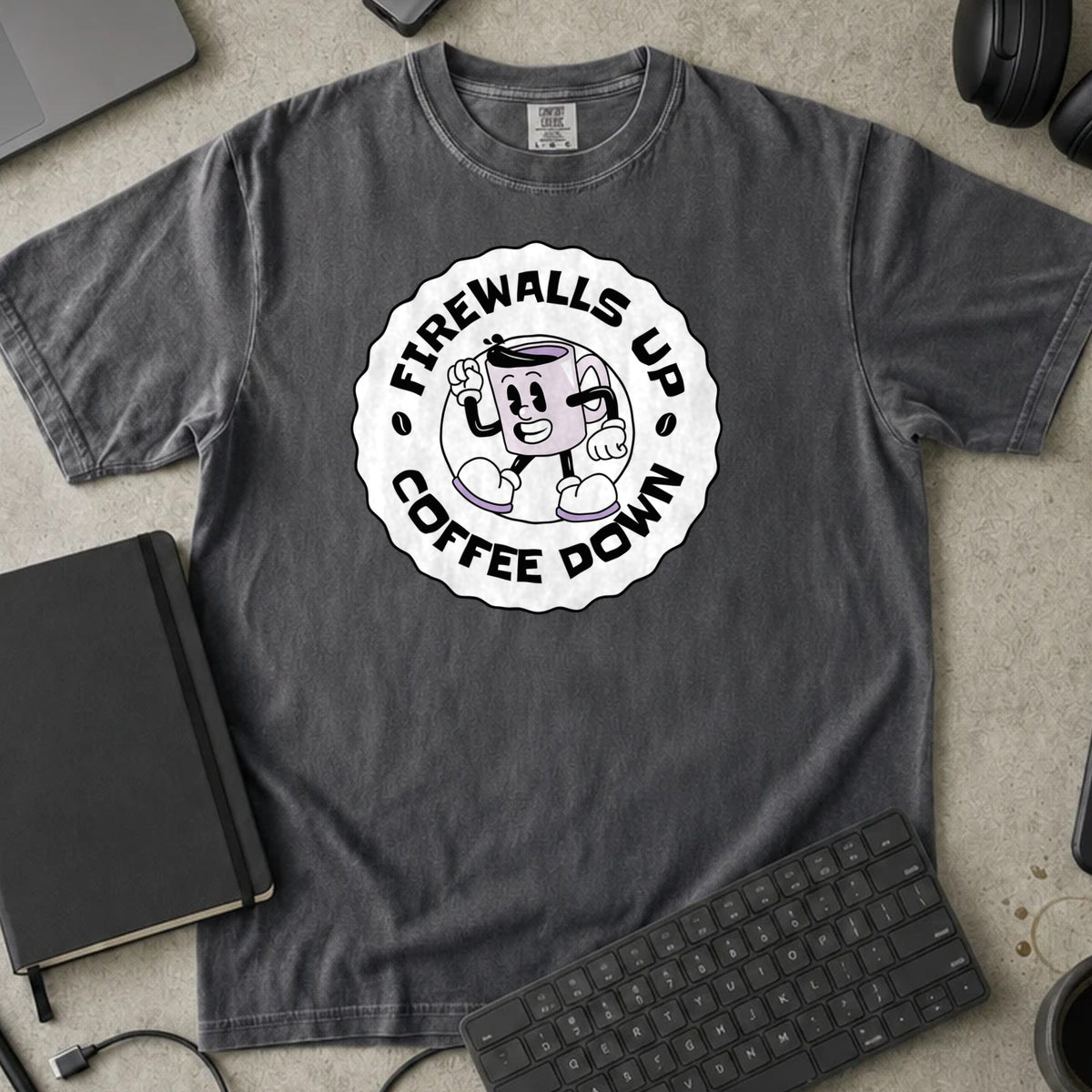 Firewalls Up Coffee Down Shirt in Pepper, Comfort Colors 1717 tee flat lay