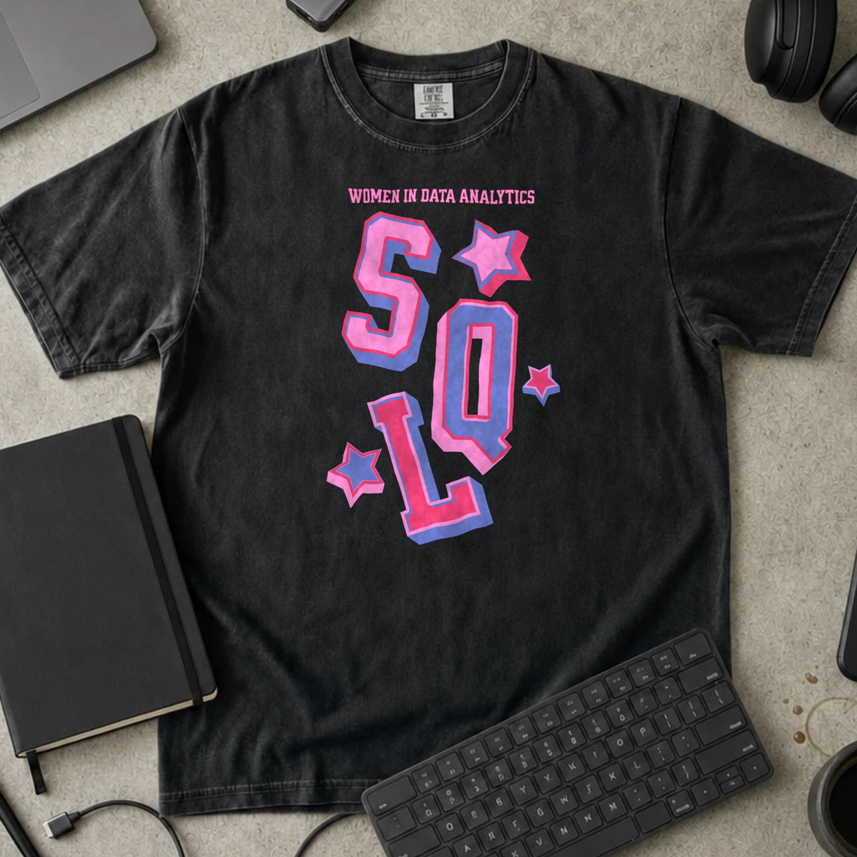 Women in Data Analytics SQL Shirt in Black, Comfort Colors 1717 tee flat lay