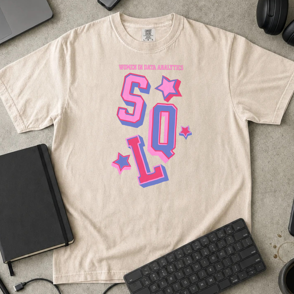Women in Data Analytics SQL Shirt in Ivory, Comfort Colors 1717 tee flat lay