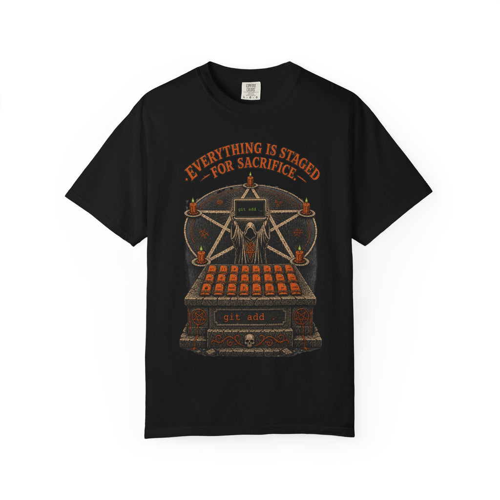 Everything Is Staged for Sacrifice Shirt
