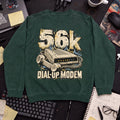 56k Dial-Up Modem Sweatshirt sweatshirt — Bottle Green