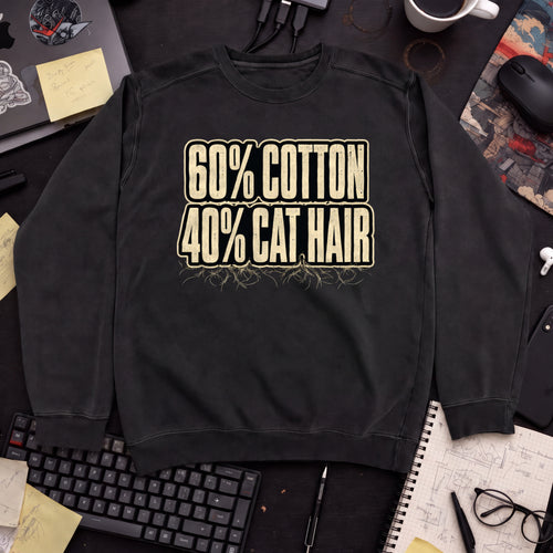 60% Cotton, 40% Cat Hair Sweatshirt — Black
