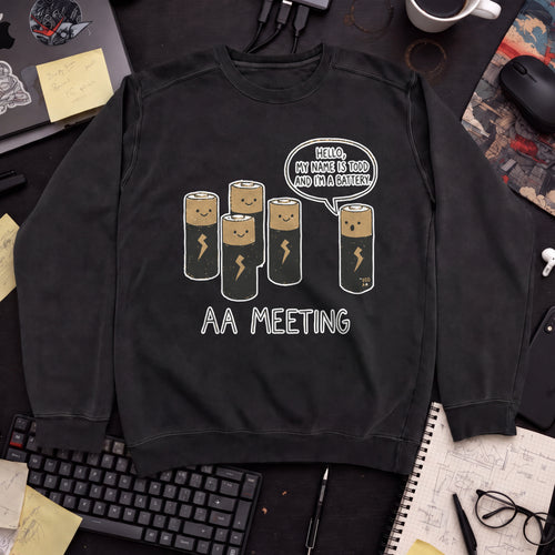 AA Meeting Batteries Sweatshirt — Black