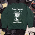 Americano Fueling Developers Sweatshirt — Bottle Green