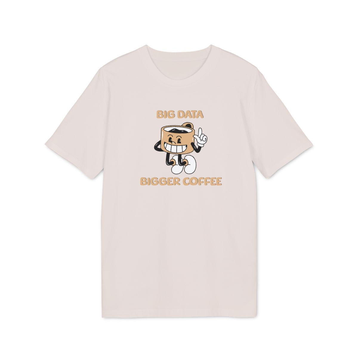Big Data Bigger Coffee Shirt — Vintage White — EU Creator 2.0 front mockup