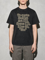 To Quote Hamlet: No Premium Shirt - Black - on-model zoom