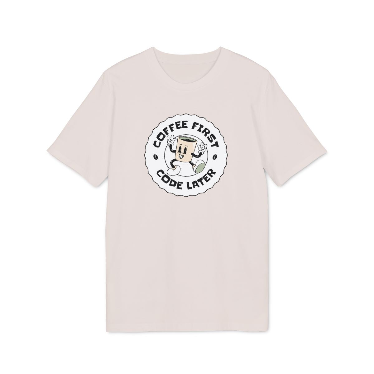 Coffee First Code Later Shirt — Vintage White — EU Creator 2.0 front mockup