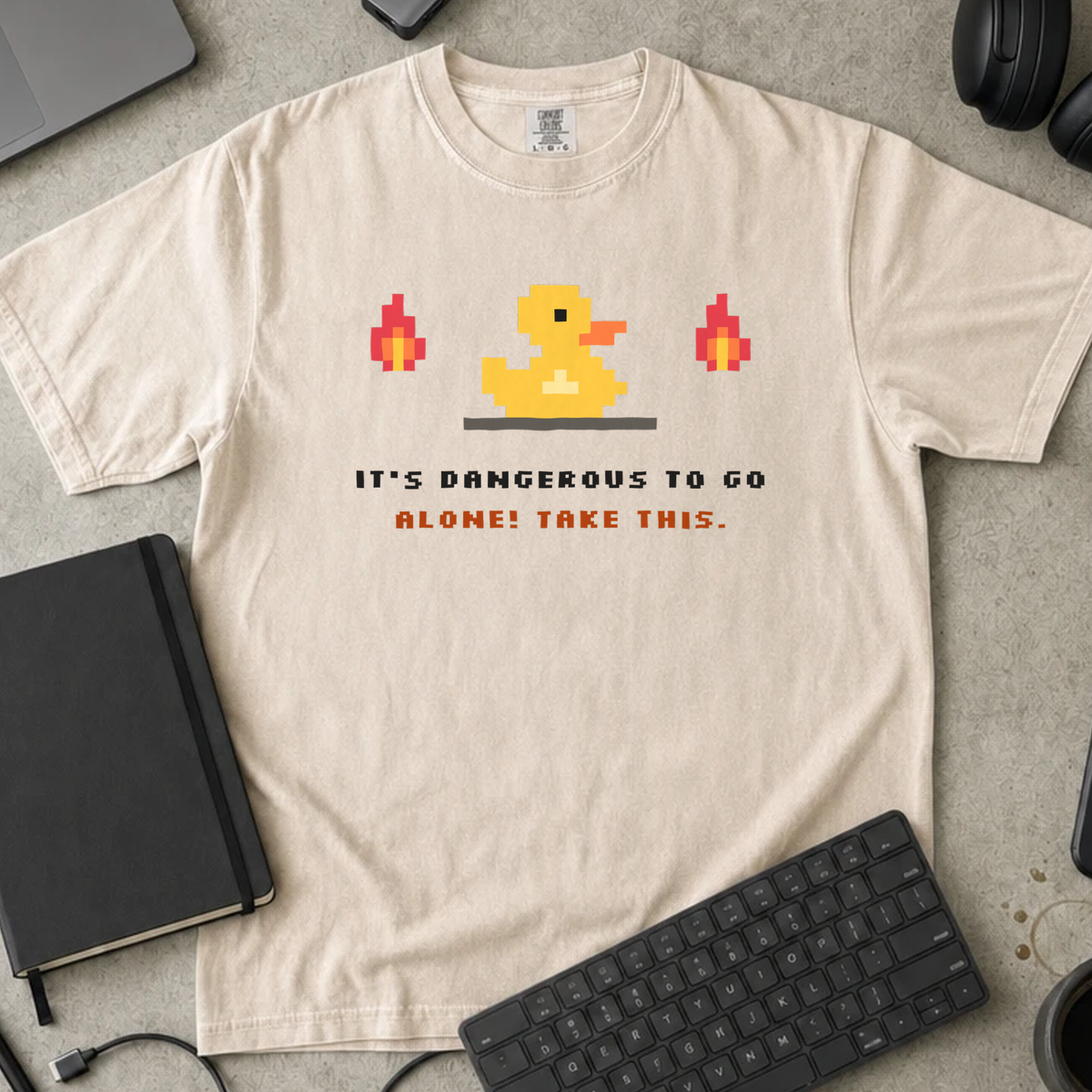 It's Dangerous to Go Alone! Take This. Shirt — Ivory Comfort Colors 1717 flat lay