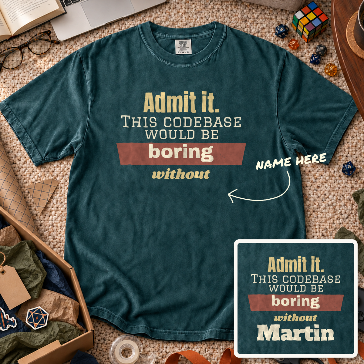 Codebase Would Be Boring Custom Shirt — personalized Blue Spruce Comfort Colors 1717