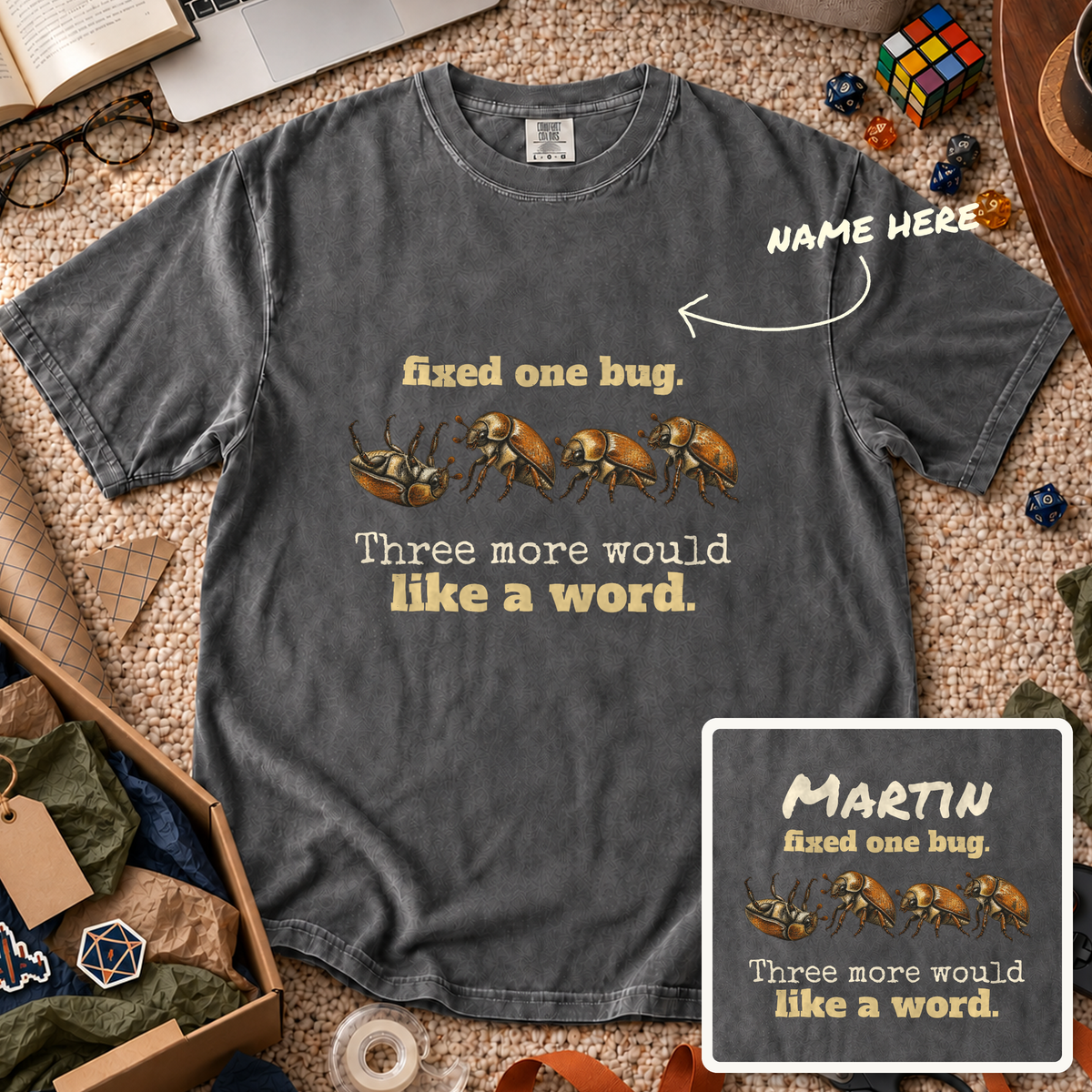 Fixed One Bug Custom Shirt — personalized Pepper Comfort Colors 1717
